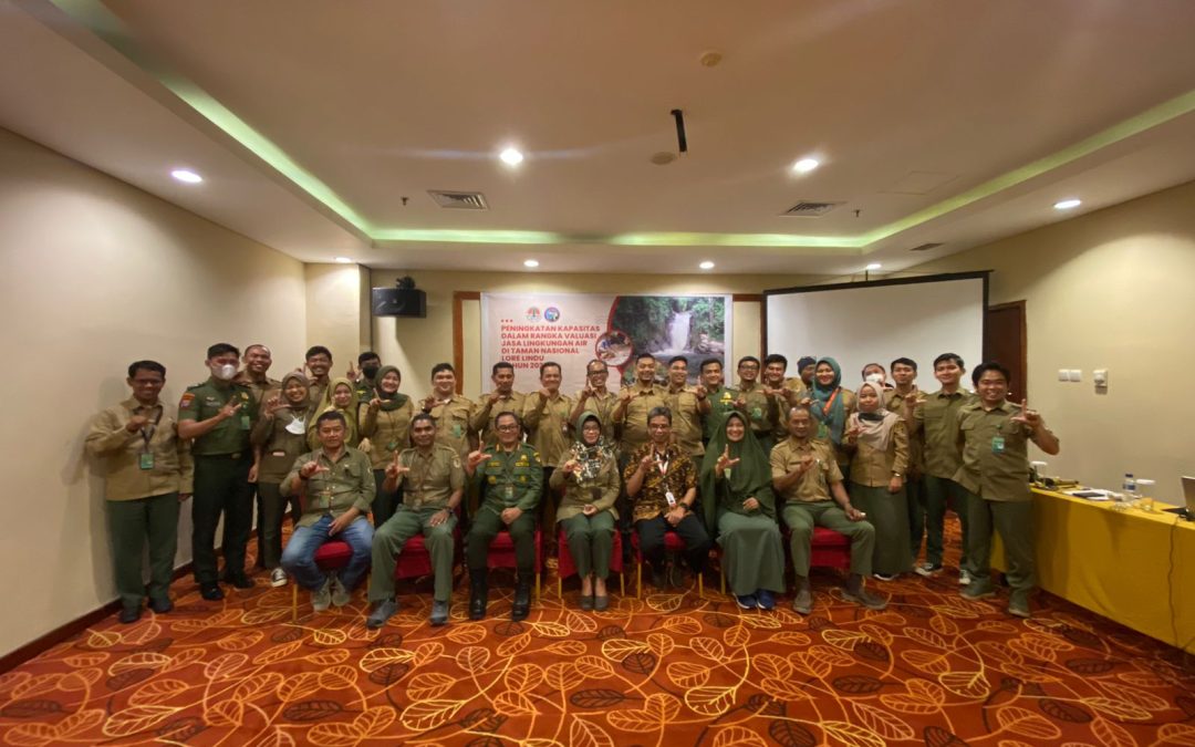 BALAI BESAR TN LORE LINDU MELAKSANAKAN KEGIATAN PENINGKATAN KAPASITAS DALAM RANGKA VALUASI POTENSI JASA LINGKUNGAN AIR